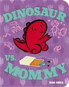 Bob Shea, Bob Shea - Dinosaur Vs. Mommy