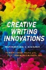 Michael Dean Clark, Michael Dean (Associate Professor Clark, Michael Dean Hergenrader Clark, Trent Hergenrader, Jos Rein, Dr Michael Dean (Associate Professor Clark... - Creative Writing Innovations