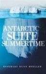 Rosemary Dunn Moeller - Antarctic Suite Summertime