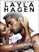 Layla Hagen - Your Captivating Love (Audio book)