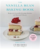 Sarah Kieffer - The Vanilla Bean Baking Book