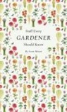 Scott Meyer - Stuff Every Gardener Should Know
