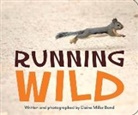 Elaine Miller Bond, Elaine Miller/ Bond Bond, Bond Elaine Miller - Running Wild