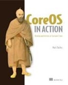 Bailey, Matt Bailey, Manning_Unknown - CoreOS in Action