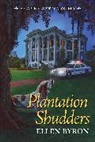 Ellen Byron - Plantation Shudders