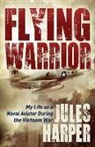 Jules Harper - Flying Warrior