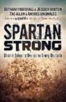 Zac Allen, Jessica Burton, JESSICA CARTER, Andres Encinales, Bethany Marshall - Spartan Strong
