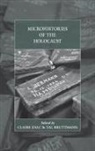 Claire Bruttmann Zalc, Tal Bruttmann, Bruttmann Tal, Claire Zalc, ZALC CLAIRE - Microhistories of the Holocaust
