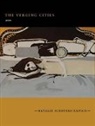 Natalie Scenters-Zapico - The Verging Cities