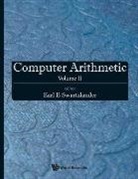 Earl Swartzlander, Earl E. Swartzlander, Earl E Swartzlander, Earl E Swartzlander, Earl E. Swartzlander - Computer Arithmetic - Volume Ii