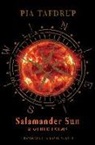 Pia Tafdrup - Salamander Sun and Other Poems