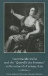 Paola Malpezzi Price, Paulo Price, Paulo Malpezzi Price, Christine Ristaino - Lucrezia Marinella and the 'Querelle Des Femmes' in Seventeenth-Century Italy