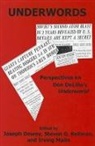 Joseph Dewey, Joseph Dewey, Joseph O. Dewey, Professor Steven G. Kellman, Steven Kellman, Steven G Kellman... - Underwords