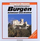 Hanspaul Menara - Südtiroler Burgen, Schlösser und Ansitze