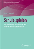 Jessica Dzengel - Schule spielen