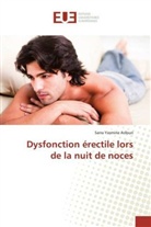 Sarra Yasmine Asfouri - Dysfonction érectile lors de la nuit de noces