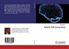 Ajith Abraham - Hybrid Soft Computing
