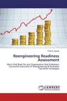 Francis Jeyaraj - Reengineering Readiness Assessment
