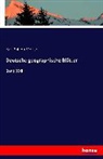 Karl Philipp Moritz - Deutsche geographische Blätter