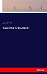 Jacob Grimm - Deutsche Grammatik