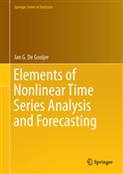 Jan G De Gooijer, Jan G. De Gooijer, Jan G. De Gooijer - Elements of Nonlinear Time Series Analysis and Forecasting