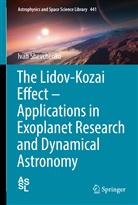 Ivan Shevchenko, Ivan I Shevchenko, Ivan I. Shevchenko - The Lidov-Kozai Effect - Applications in Exoplanet Research and Dynamical Astronomy