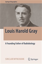 Sinclair Wynchank - Louis Harold Gray