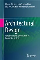Luís Ferreir Pires, Luís Ferreira Pires, Dic Quartel, Dick A. C. Quartel, Dick A.C. Quartel, Marten van Sinderen... - Architectural Design