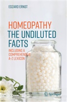 Edzard Ernst - Homeopathy - The Undiluted Facts