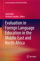 COOMBE, Coombe, Christine Coombe, Sahb Hidri, Sahbi Hidri - Evaluation in Foreign Language Education in the Middle East and North Africa