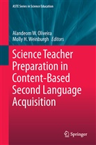 H Weinburgh, H Weinburgh, Alandeom W. Oliveira, Alandeo W Oliveira, Alandeom W Oliveira, Molly H. Weinburgh - Science Teacher Preparation in Content-Based Second Language Acquisition