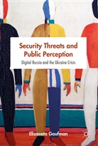 Elizaveta Gaufman - Security Threats and Public Perception
