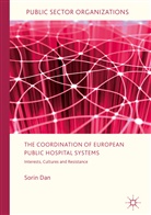 Sorin Dan - The Coordination of European Public Hospital Systems