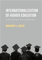 Marianne Larsen, Marianne A Larsen, Marianne A. Larsen - Internationalization of Higher Education