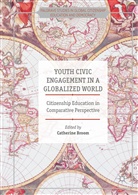 Catherine Broom, Catherin Broom, Catherine Broom - Youth Civic Engagement in a Globalized World