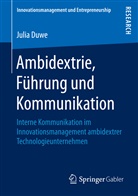 Julia Duwe - Ambidextrie, Führung und Kommunikation