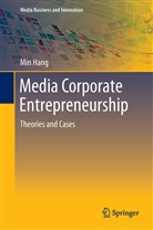 Min Hang, Victor Tuan Giam Chuang, Victo Tuan Giam Chuang, Victor Tuan Giam Chuang - Media Corporate Entrepreneurship