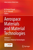 Eswara Prasad, N Eswara Prasad, J H Wanhill, J H Wanhill, N Eswara Prasad, N. Eswara Prasad... - Aerospace Materials and Material Technologies