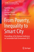 Arindam Biswas, Arindam Biswas et al, Ajay Khare, Jo Sen, Joy Sen, Fumihiko Seta - From Poverty, Inequality to Smart City