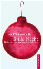 Martin Walker - Stille Nacht
