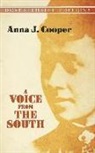 Anna Cooper, Anna J. Cooper, Anna J./ Neary Cooper, Anna Julia Cooper - Voice From the South