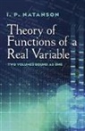 Frederick Bagemihl, Frederick Natanson Bagemihl, I. P. Natanson, I. P./ Boron Natanson, I.P. Natanson - Theory of Functions of a Real Variable