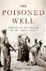 Roger Hardy - The Poisoned Well