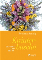 Romana Seunig - Kräuterbuschn