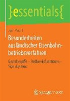 Jörn Pachl - Besonderheiten ausländischer Eisenbahnbetriebsverfahren