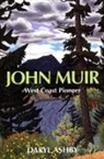 Daryl Ashby, Daryl Ashby - John Muir