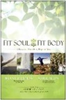 Mark Allen, Allen Mark, Brant Secunda, Secunda Brant - Fit Soul, Fit Body