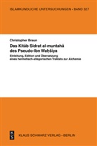 Christopher Braun - Das Kitab Sidrat al-muntaha des Pseudo-Ibn Wahsiya