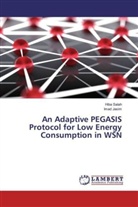 Imad Jasim, Hib Salah, Hiba Salah - An Adaptive PEGASIS Protocol for Low Energy Consumption in WSN