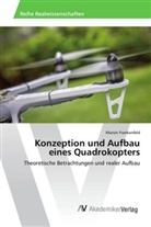 Marvin Frankenfeld - Konzeption und Aufbau eines Quadrokopters